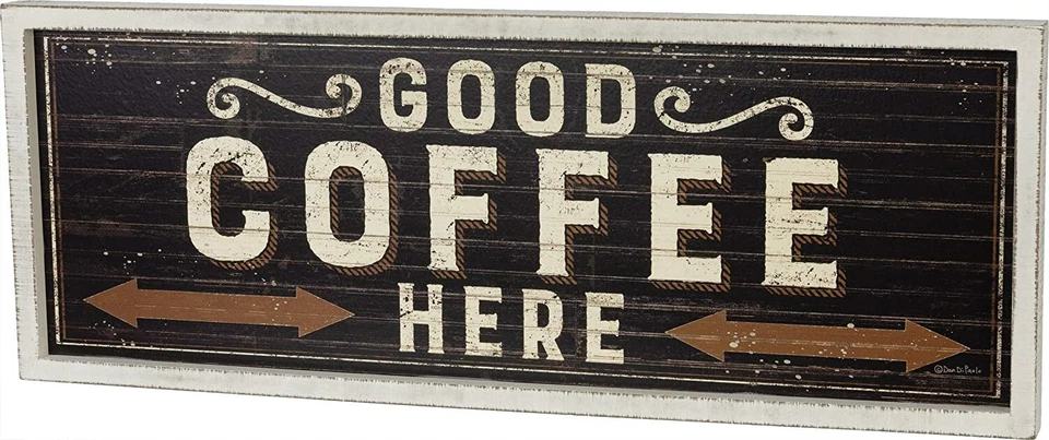 Good Coffee Here Primitives by Kathy Rustic Inset Sign ~ Cafe Bistro  9 x 24 in - Image 1 of 1