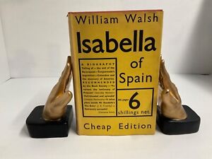 ISABELLA OF SPAIN 1935 WILLIAM WALSH. GC WITH INTACT DC. BIOGRAPHY