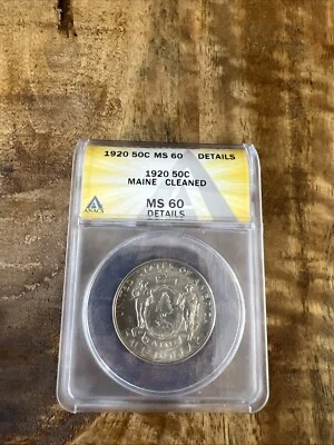1920 maine half dollar MS 60 Anacs Cleaned - Image 1 of 4