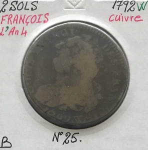 2 SOLS - FRANCOIS - LOUIS XVI - 1792W (L'AN 4) - Pièce de Monnaie en Cuivre // B - Picture 1 of 2