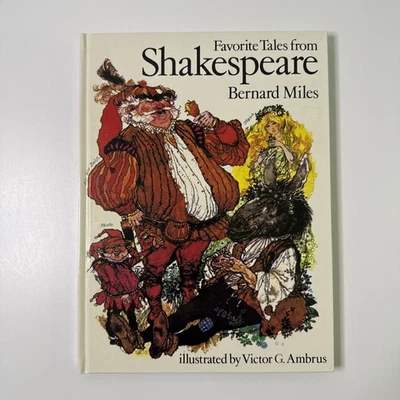 Favorite Tales From Shakespeare 1976 Hardcover Bernard Miles Illustrated -signed - Image 1 of 4