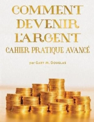 Comment Devenir L'Argent Cahier Pratique Avance - Advanced Money Workbook - Immagine 1 di 2