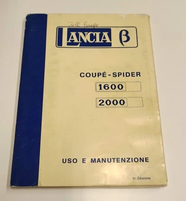 USO E MANUTENZIONE LANCIA BETA COUPE' SPIDER 1600 2000 5° EDIZIONE - Immagine 1 di 4