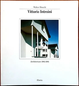Walter Bianchi, Vittorio Introini. Architetture 1961-1991, Ed. Electa, 1992 - Picture 1 of 2
