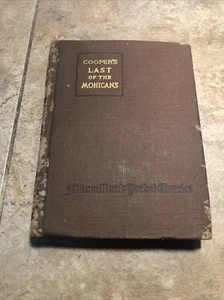 The Last of The Mohicans By James Fenimore Cooper Circa 1919 - Picture 1 of 4
