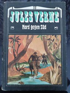 Jules Verne:  Nord gegen Süd (Verlag Neues Leben Berlin)