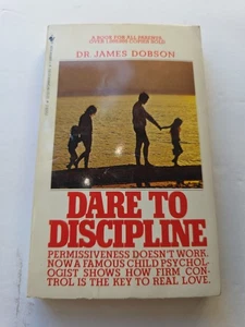 DARE TO DISCIPLINE Dr James Dobson Parenting Firm Control Key Love Raising Kids - Imagen 1 de 8