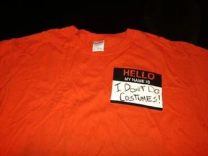 Ich mache keine Kostüme Herren T-Shirt Medium Halloween lustig witzig sarkastisch  - Bild 1 von 4