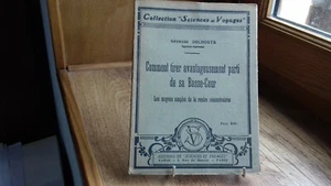 DELHOSTE"comment tirer parti de sa basse cour"Coll. sciences et voyages 1925(R4) - Foto 1 di 7