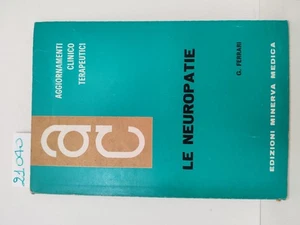 Ferrari Le neuropatie Minerva Medica 1968 - Imagen 1 de 1