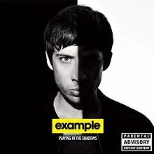 Playing in the Shadows von Example | CD | Zustand sehr gut - Bild 1 von 2