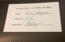 2005 Billy Wagner Philadelphia Phillies Signed All Star Ring Receipt Auto MLB