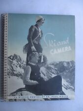 Ski and Camera - 76 Winter Leica Photographs by Dr. Paul Wolff, Ca. 1936 HC