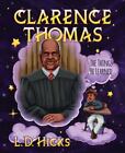 L. D. Hicks Clarence Thomas HBOOK NEW
