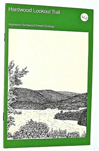 Vtg Book Hardwood Lookout Trail Algonquin Provincial Park Ontario - Picture 1 of 8