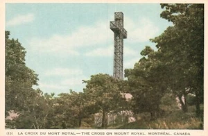 Alte Postkarte La Croix Du Mont Royal Das Kreuz auf dem Berg Royal Montreal Kanada - Bild 1 von 2