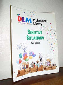 DLM Early Childhood Program: Sensitive Situations by Pam Schiller (1996, PB) - Picture 1 of 3