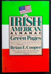 The Irish-American Almanac And Green Pages, Revised and Expanded Pbk. 1990 FINE - Imagen 1 de 2
