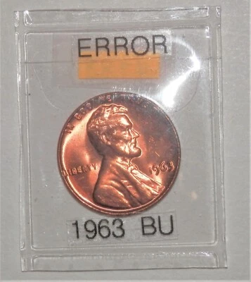 1963 BU Copper Cent Obverse  Error "L" (Liberty) Up Against Rim    MA#4788 - Image 1 of 4