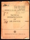 US Army Field TM 30-246 Tactical Interpretation Air Photos 1954 Guide Book Navy