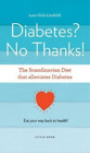 Lars-Erik Litsfeldt Diabetes, No Thanks! Book NEW