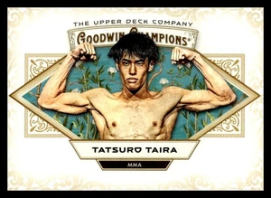 2025 Upper Deck Goodwin Champions 93 Tatsuro Taira, MMA - Picture 1 of 2