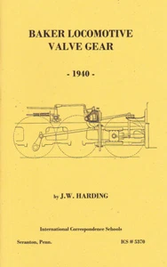 Baker Locomotive Valve Gear for STEAM Engines and Locomotives - 1940 - reprint - Picture 1 of 3