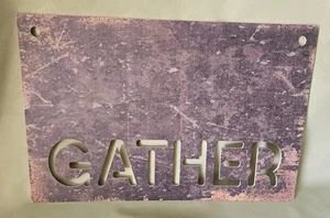 THE SPRING SHOP "Gather" Stencil Wood Farmhouse Wall Decor - Picture 1 of 3