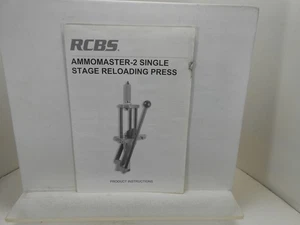 RCBS AMMOMASTER-2 SINGLE STAGE RELOADING PRESS Product Instructions MANUAL - Picture 1 of 1