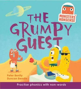 Monsters' Nonsense: The Grumpy Guest ... By Bently, Peter, hardcover,Excellent - Picture 1 of 1