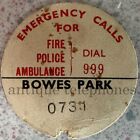 Genuine GPO dial label BOWES PARK 0731