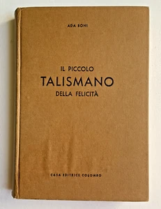 Il Piccolo Talismano Della Felicita Ada Boni Cookbook Italian Version Hard Cover - Picture 1 of 11