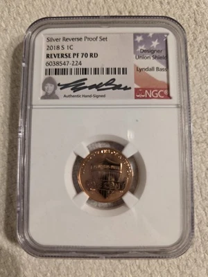 2018-S 1c NGC REVERSE PF70 RD Silver Reverse Proof Set Signed Lyndall Bass - Image 1 of 4