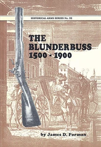 The Blunderbuss Flintlock Rifle 1500-1900 Booklet - Picture 1 of 11