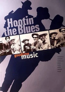 Hootin The Blues - Konzert-Poster A2 gerollt - Picture 1 of 1