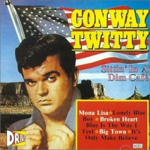 Conway Twitty - Sittin In A Dim Caf CD #G1989780 - Bild 1 von 1