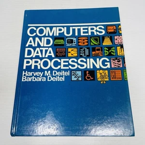 COMPUTERS AND DATA PROCESSING. Harvey Deitel - Barbara Deitel HARDCOVER. - Picture 1 of 13