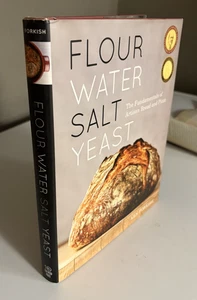 Flour Water Salt Yeast : The Fundamentals of Artisan Bread and Pizza HBDJ - Picture 1 of 6