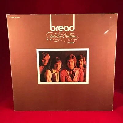 BREAD Baby I'm-A Want You 1972 UK vinyl LP + INSERT Elektra record i'm a  C - Image 1 of 4