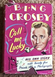 Bing Crosby Call Me Lucky Erstausgabe 1953 versandkostenfrei 
