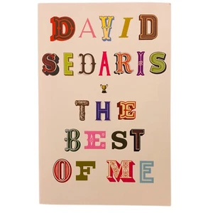The Best of Me by David Sedaris PB Book Parenting & Family Relationships Memoir - Picture 1 of 19
