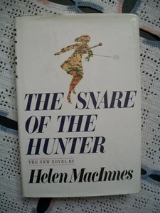 The Snare of the Hunter (Helen MacInnes, 1974 HCDJ) - Picture 1 of 12