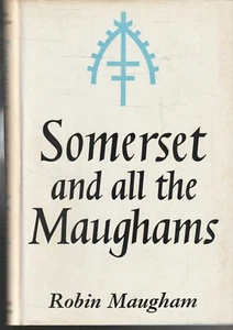 BIO , HC/DJ,SOMERSET AND ALL THE MAUGHAMS by ROBIN MAUGHAM 1966 , 1ST ED - Foto 1 di 1