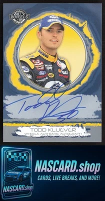 2006 Wheels High Gear #NNO Todd Kluever Wheels Autographs - Image 1 of 2