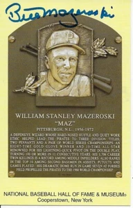 Bill Mazeroski Auto/Postmarked Gold HOF Plaque - Picture 1 of 2