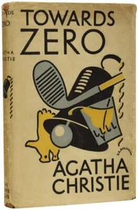 Agatha CHRISTIE, Dame / Towards Zero 1st Edition - Imagen 1 de 4