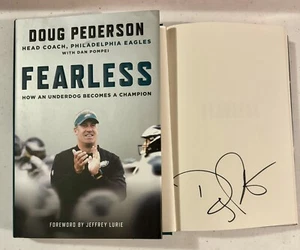 DOUG PEDERSON SIGNED BOOK FEARLESS HOW AN UNDERDOG BECOMES A CHAMPION EAGLES COA - Picture 1 of 5