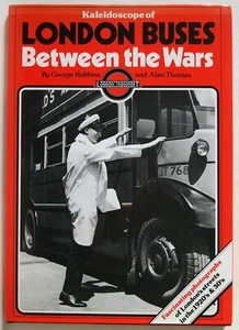 LONDON BUSES BETWEEN THE WARS / LONDON'S STREETS IN THE 1920's &30s / HDBK 1980 - Picture 1 of 4