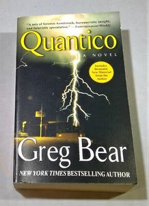 Quantico by Greg Bear (2008, Paperback) - Picture 1 of 11