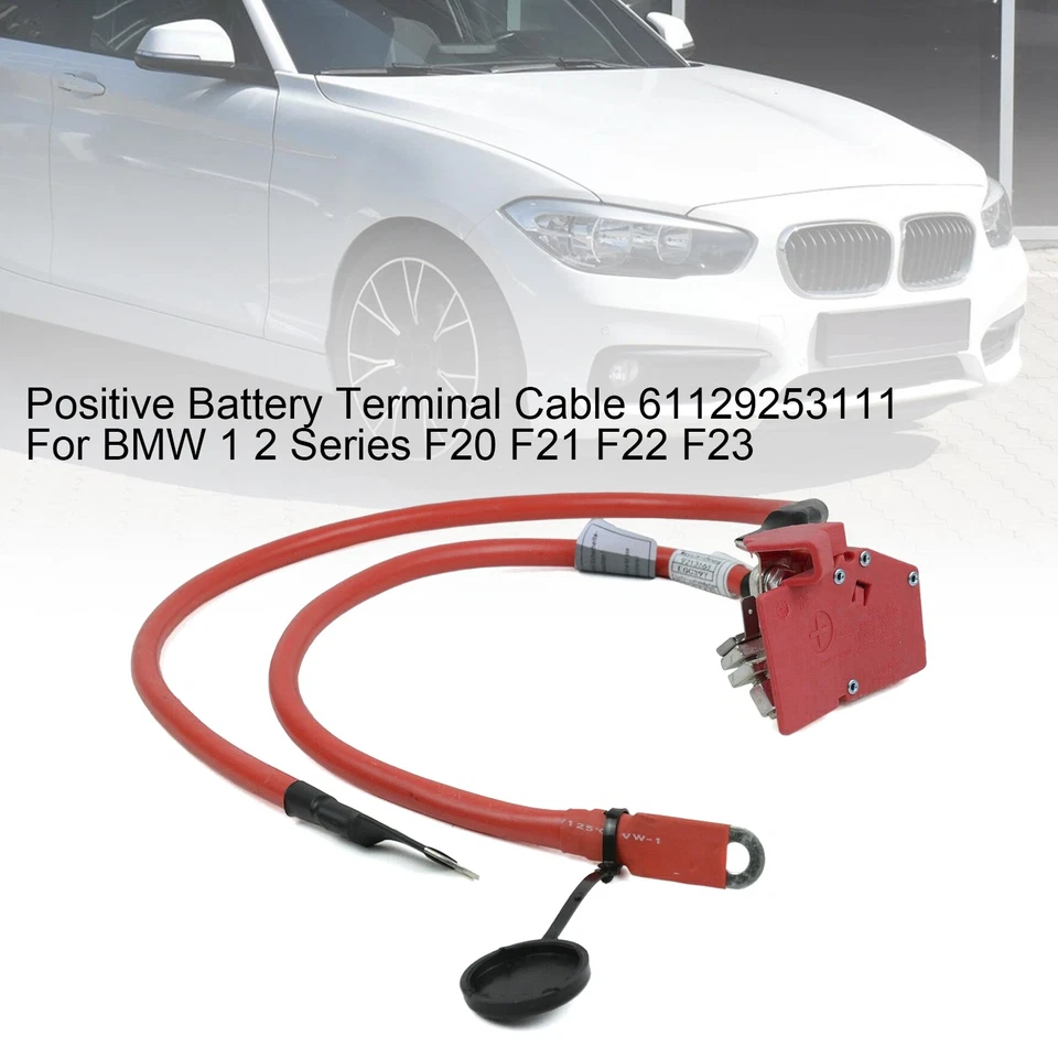 Positive Battery Terminal Cable 61129253111 For BMW 1 2 Series F20 F21 F22 F23 - Image 1 of 4